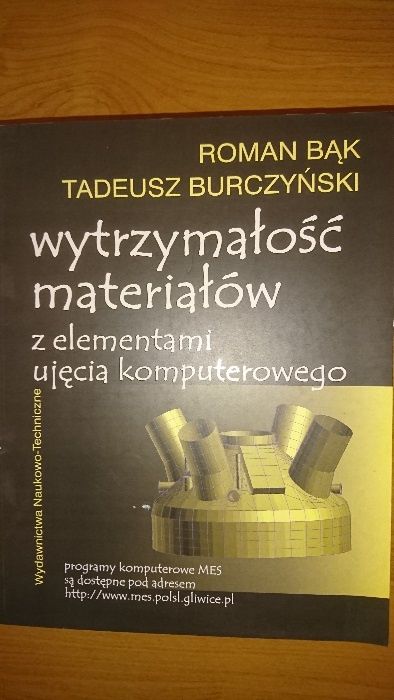 Bąk R., Burczyński T.: Wytrzymałość materiałów z elementami ujęcia kom