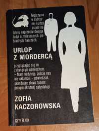 Kryminał - Urlop z mordercą - Zofia Kaczorowska