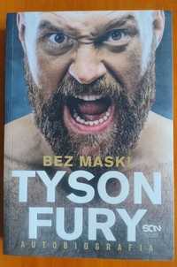 Bez maski. Tyson Fury. Autobiografia
