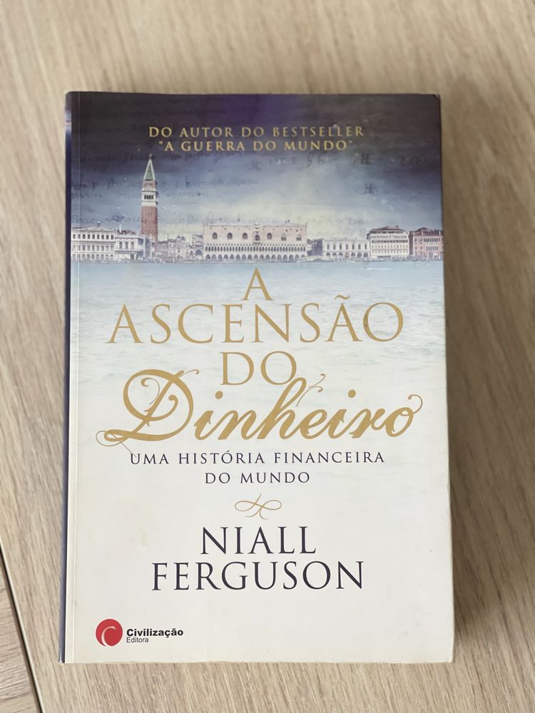 A Ascenção do Dinheiro - Niall Fergunson