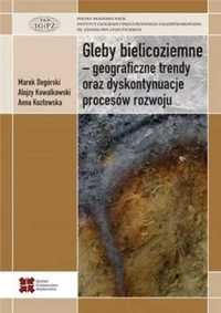 Gleby bielicoziemne - geograficzne trendy oraz. - Marek Degórski, Alo