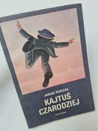 Kajtuś Czarodziej - Janusz Korczak