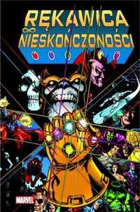 Rękawica Nieskończoności - Jim Starlin, Ron Lim, George Prez, Dariusz