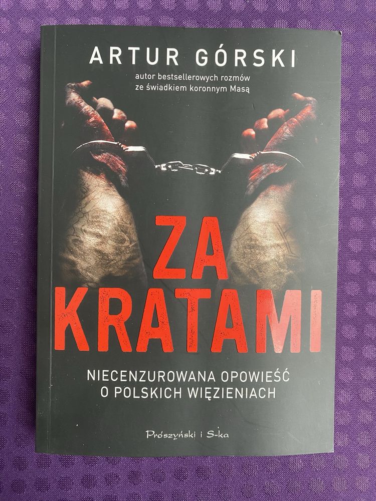 Książka „Za kratami” Artur Górski