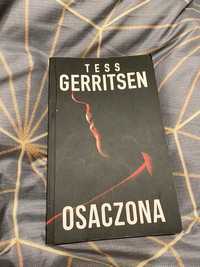 Osaczona Tess Gerritsen