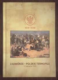 Zadwórze - polskie Termopile
