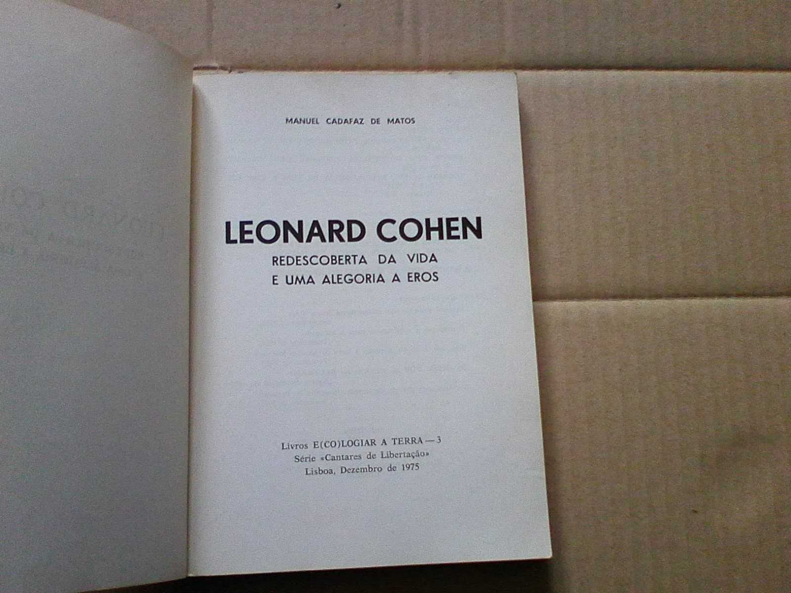 Leonard Cohen: Redescoberta da Vida e uma Alegoria a Eros