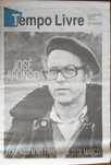 José Afonso	- - -		Tempo Livre	- - - - -	Jornal