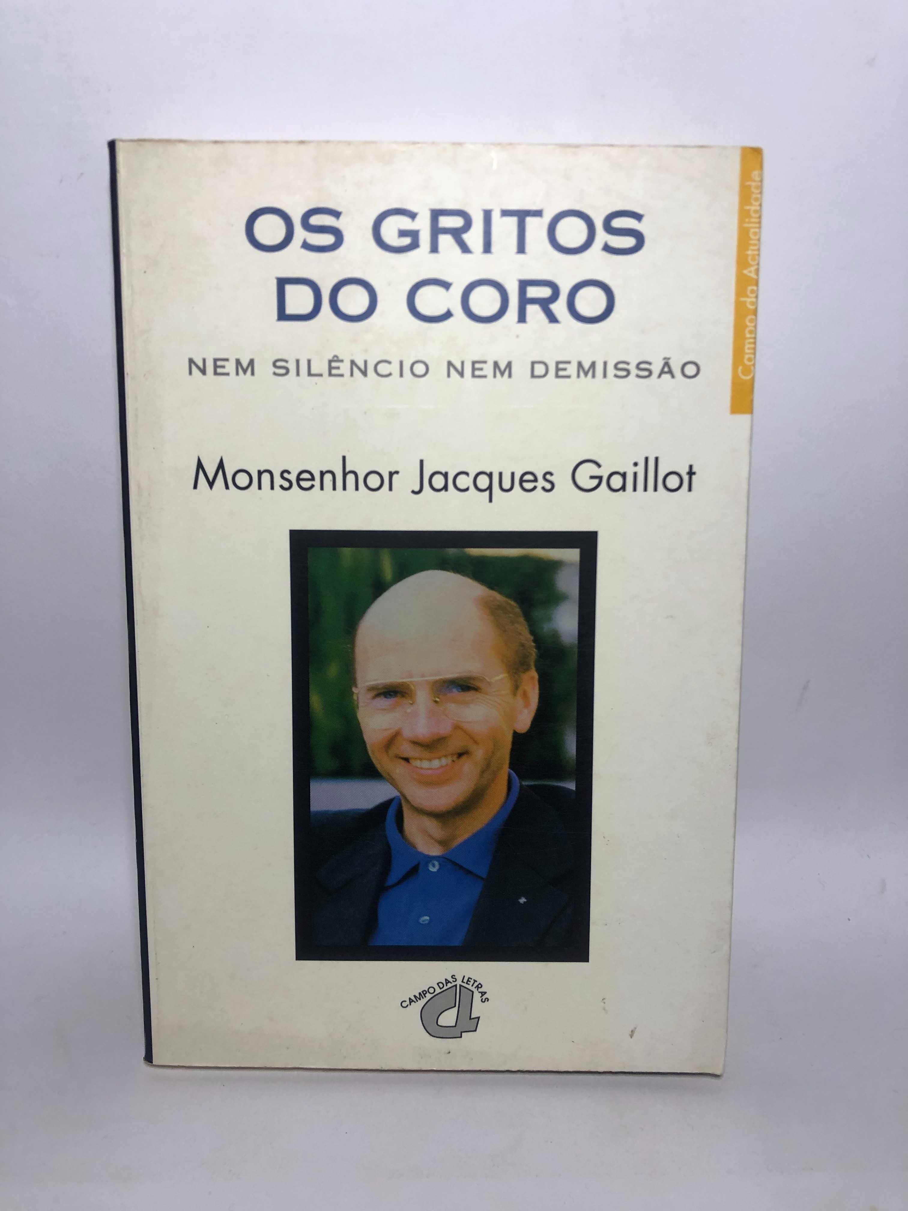 Os Gritos do Coro - Jacques Gaillot