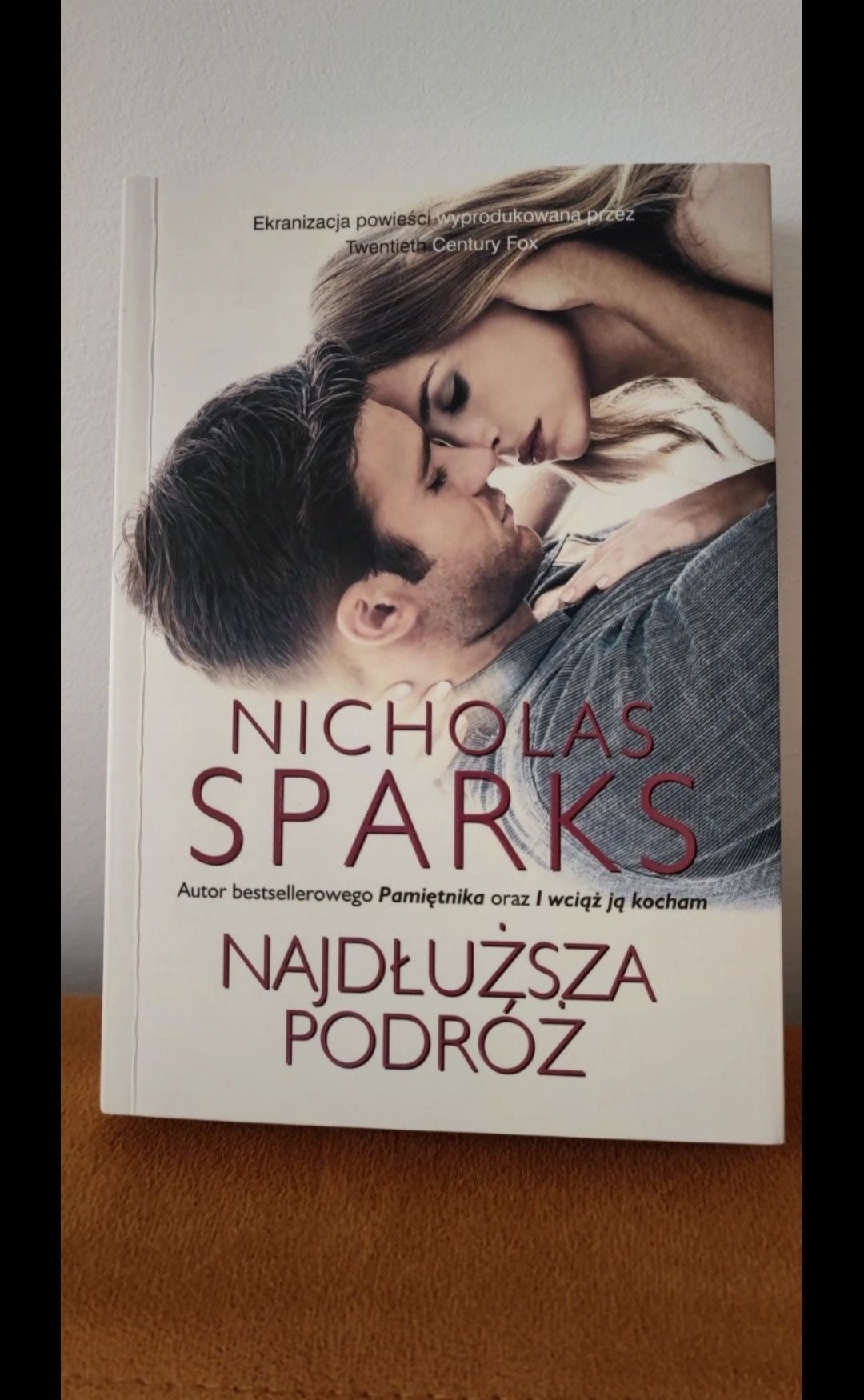 Nicolas Sparks - Najdłuższa Podróż