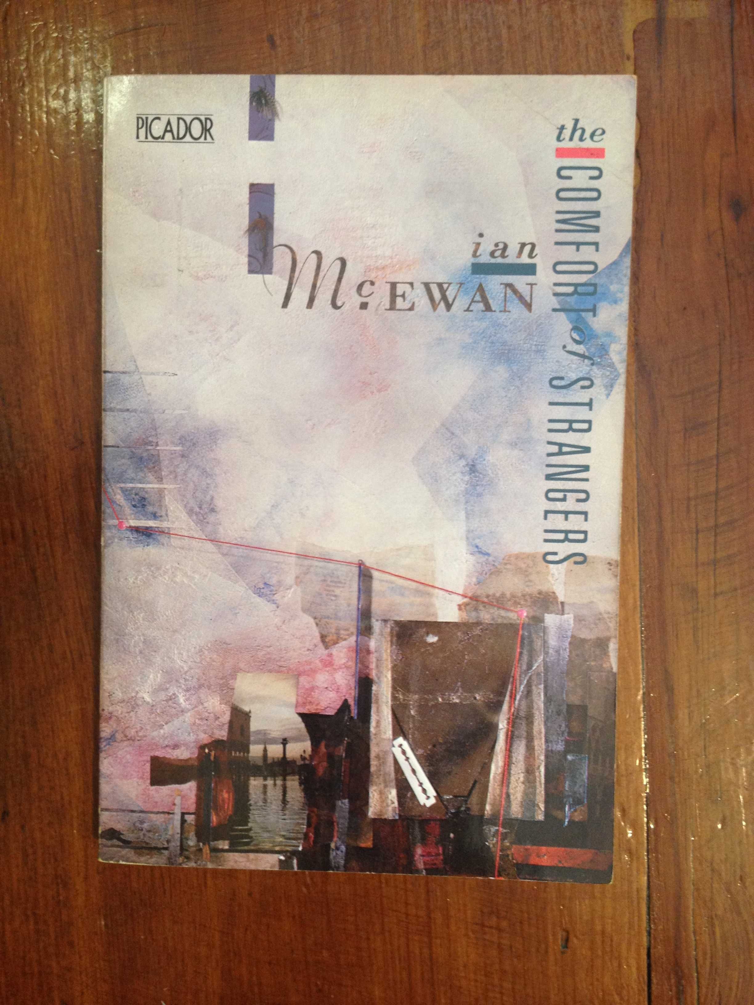 Ian McEwan - The comfort of strangers