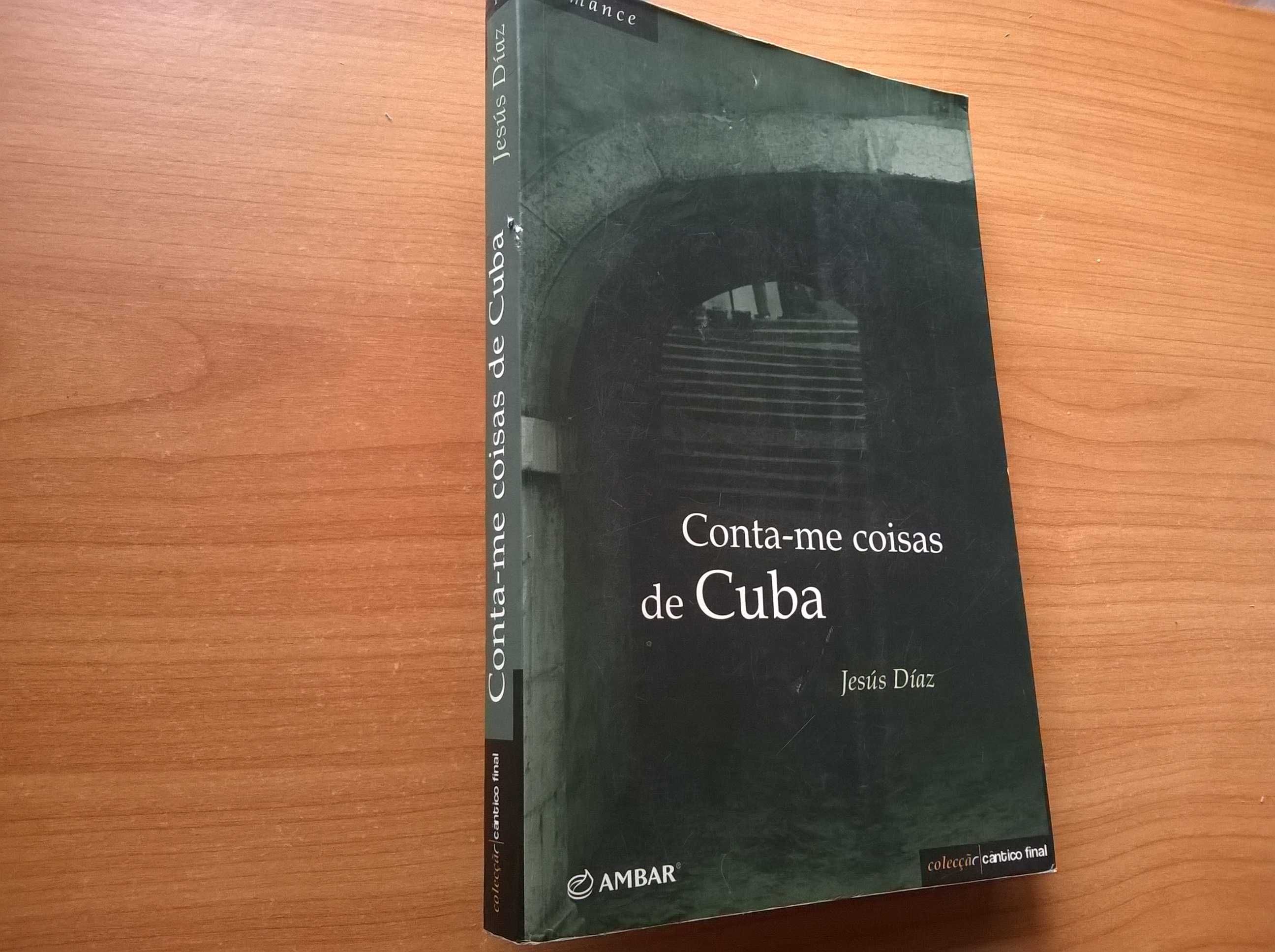 Conta-me Coisas de Cuba - Jesús Díaz