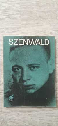 Poezje wybrane Szenwald