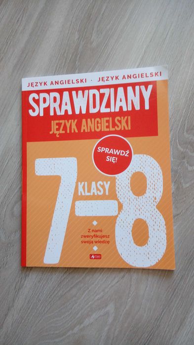 Sprawdziany. Język angielski. Klasy 7-8