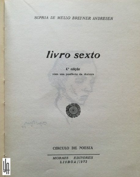 Livro Sexto. Sophia de Mello Breyner Andresen.