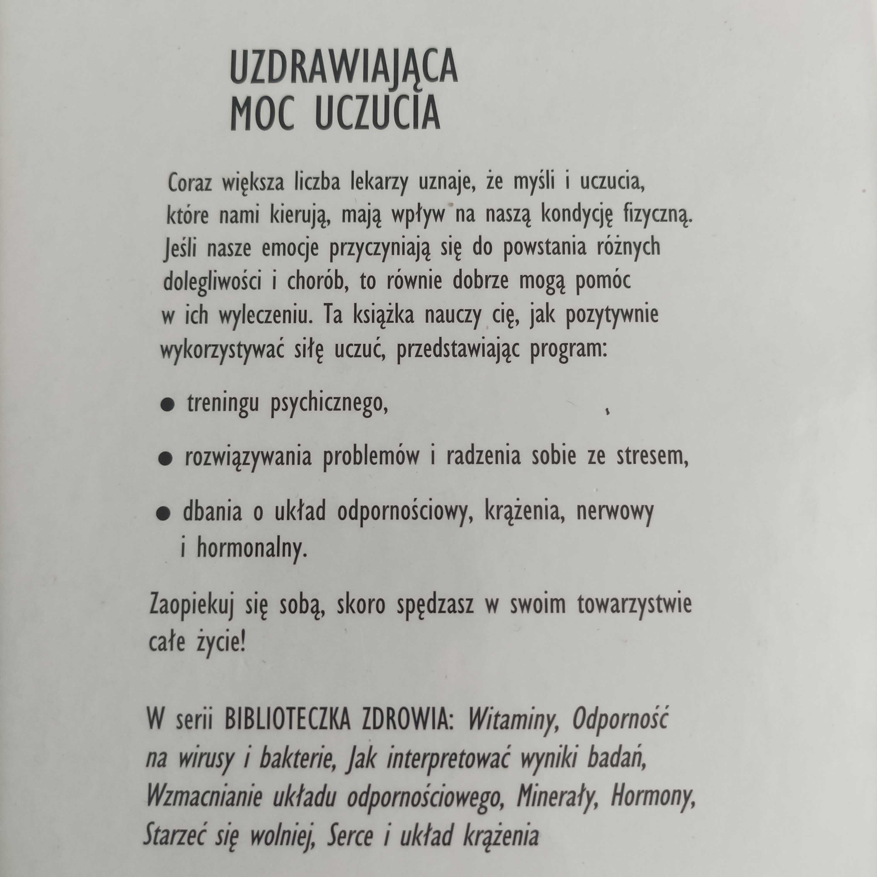 Biblioteczka zdrowia. Uzdrawiająca moc uczucia - Wolfgang Weikert