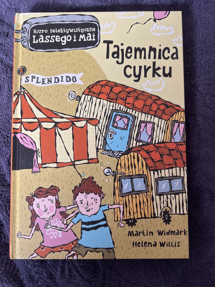 Książka dla dzieci Tajemnica cyrku M. Widmark i H. Willis