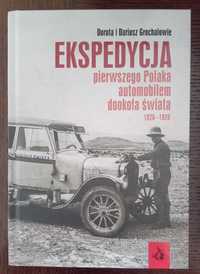 Ekspedycja pierwszego Polaka automobilem dookoła świata