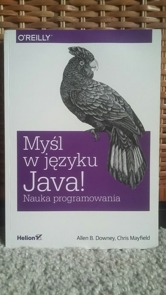 Książka "Myśl w języku Jawa! Nauka programowania "