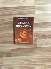 /Medycyna naturalna/ Okolice medycyny Barbara Hill