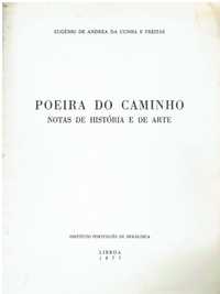 11075 Poeira do caminho : notas de história e de arte de Eugénio de