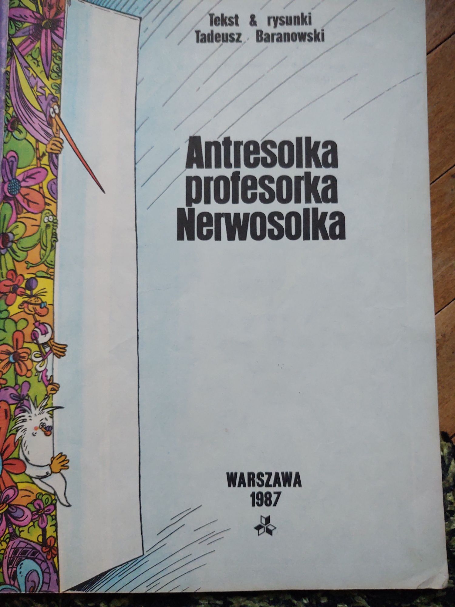 Antresolka profesorka Nerwosolka - Tadeusz Baranowski