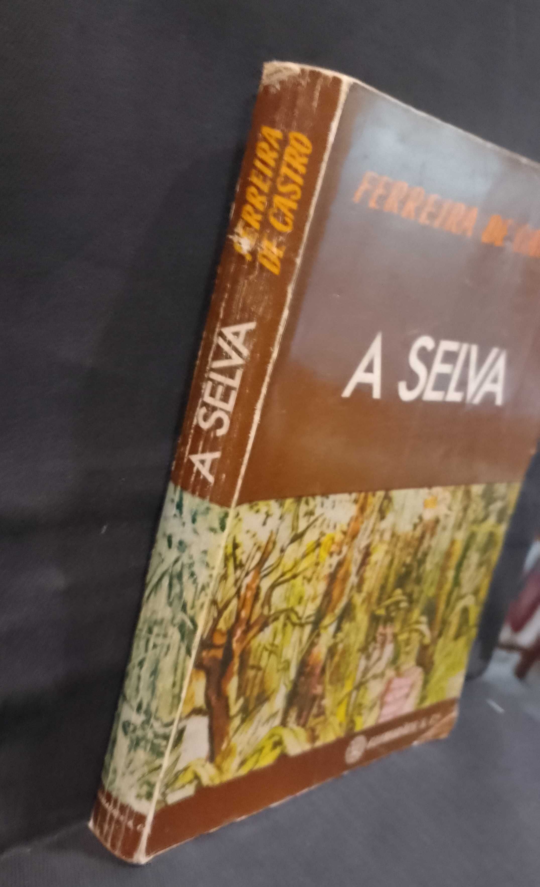 A Selva - Ferreira de Castro