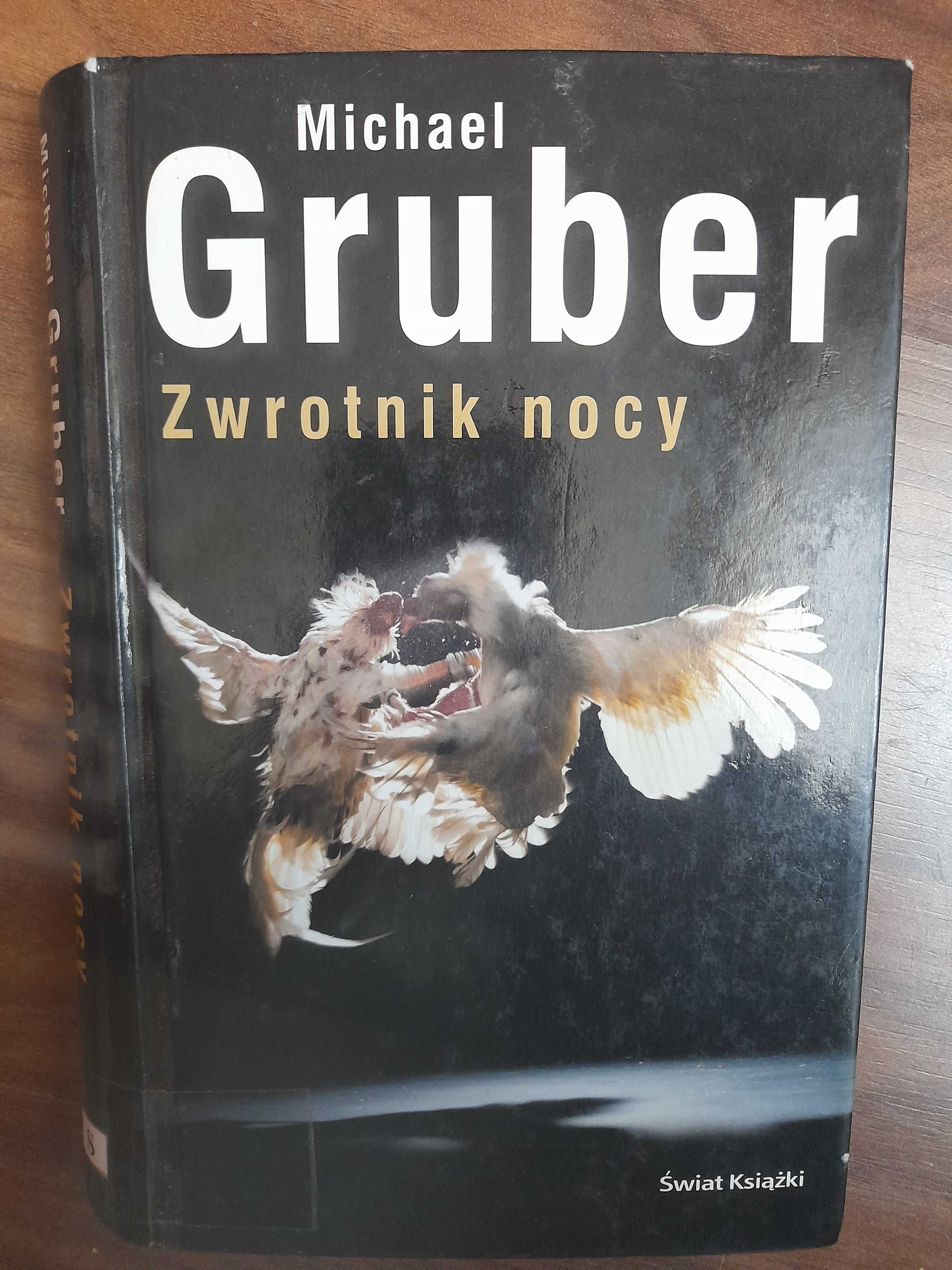 Zwrotnik nocy Michael Gruber