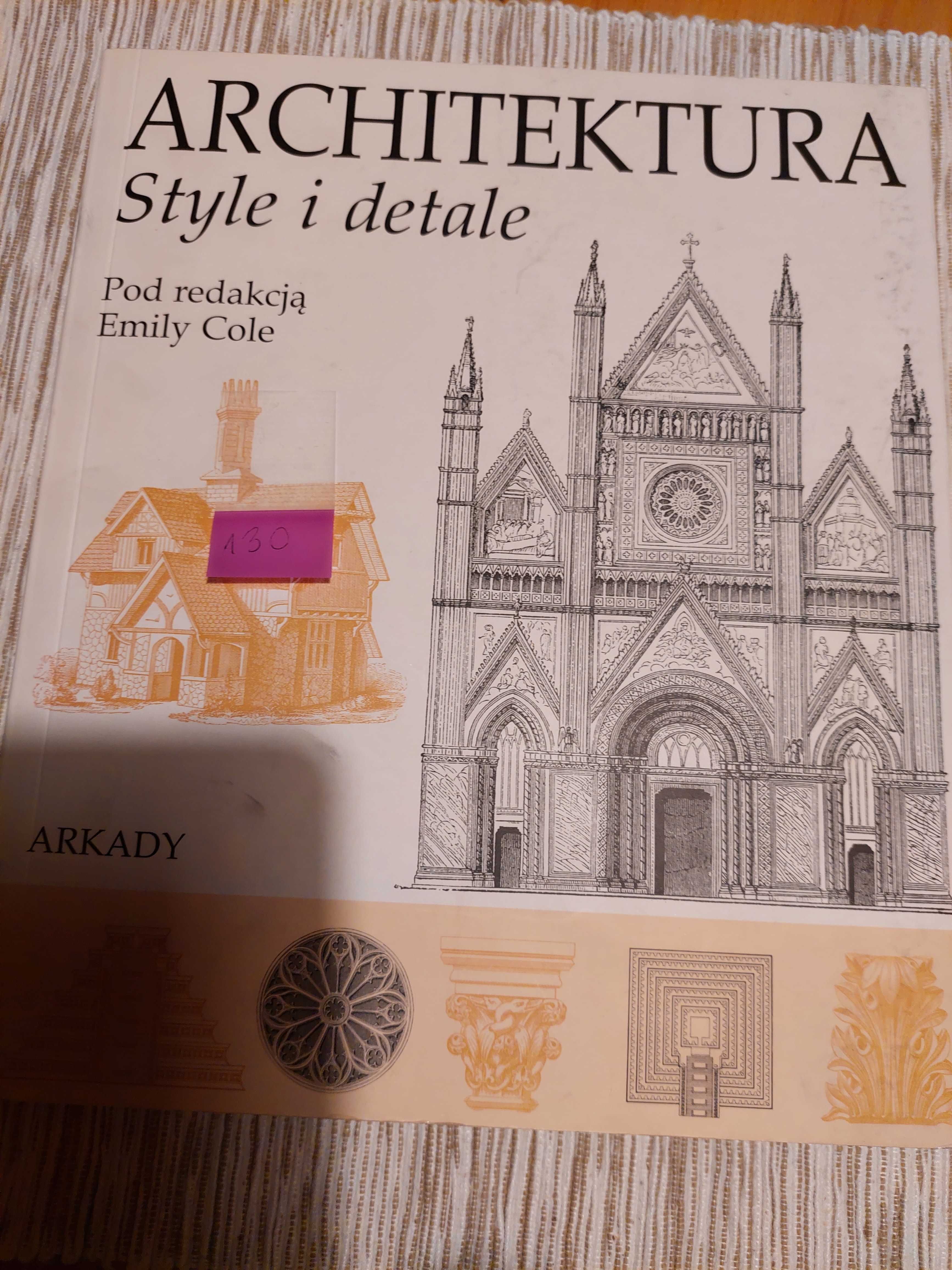 Architektura Style i detale Emily Cole