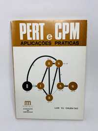 PERT e CPM (Aplicações Práticas)