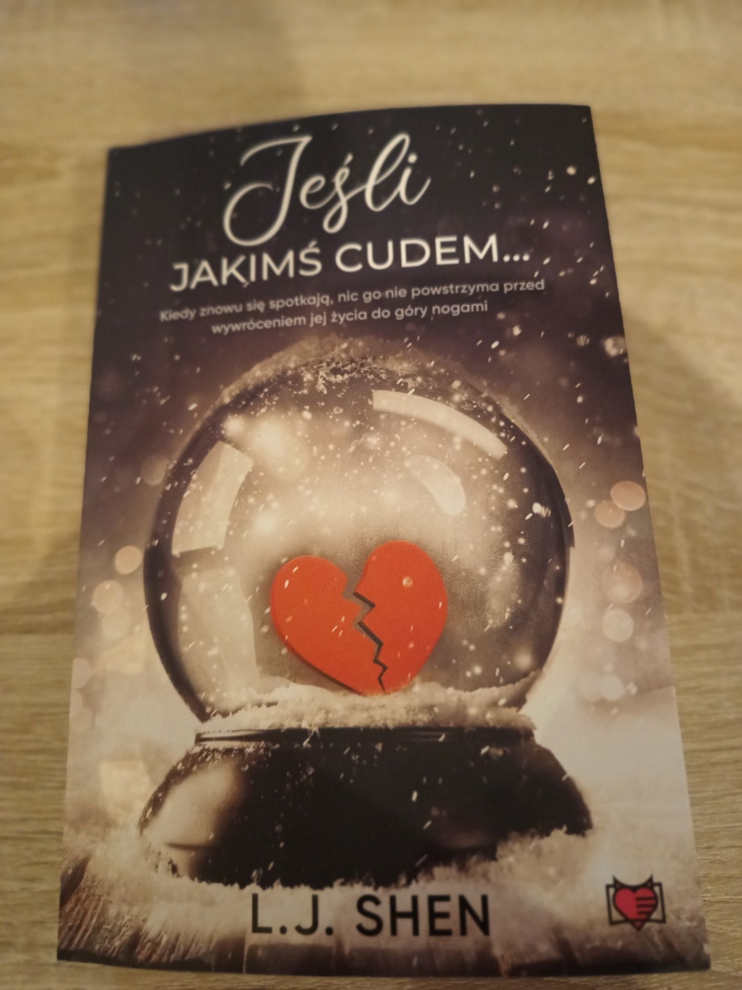 Jeśli jakimś cudem - L. J. Shen;