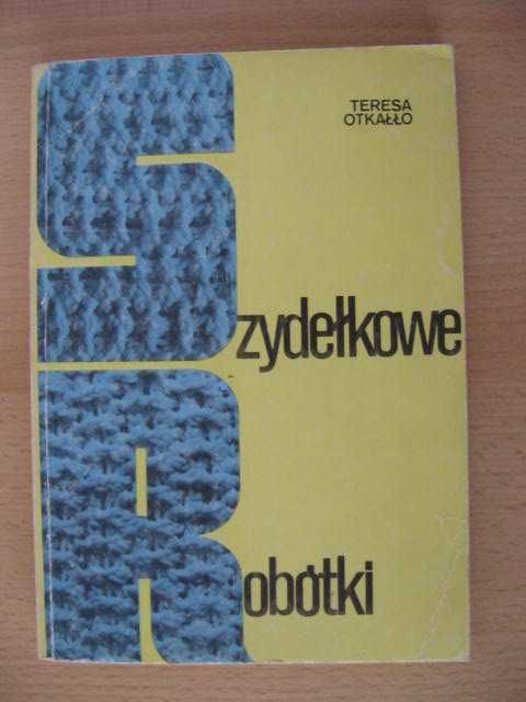 Szydełkowe robótki Teresa Otkałło - książka do nauki szydełkowania