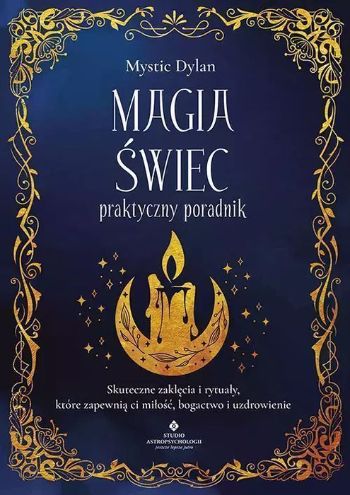Magia Świec - Praktyczny Poradnik Studio Astropsychologii