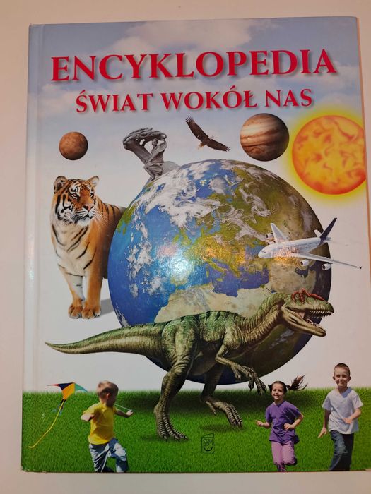 Encyklopedia Świat wokół nas, 130 stron, twarda oprawa