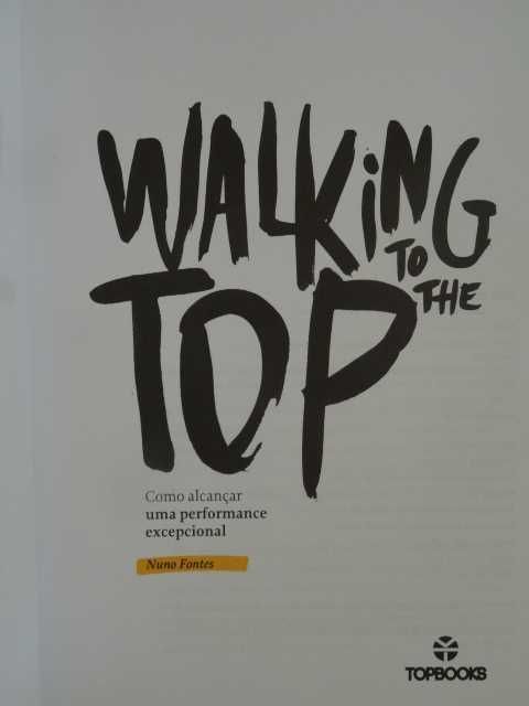 Walking to the Top de Nuno Fontes