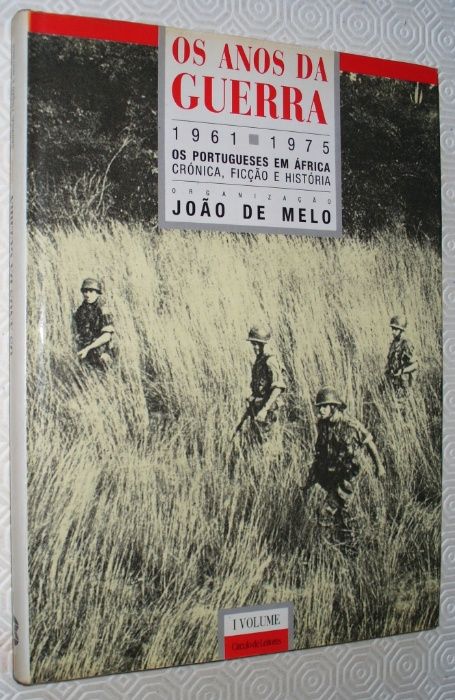 Os Anos da Guerra - Os Portugueses em Africa vols 1 e 2