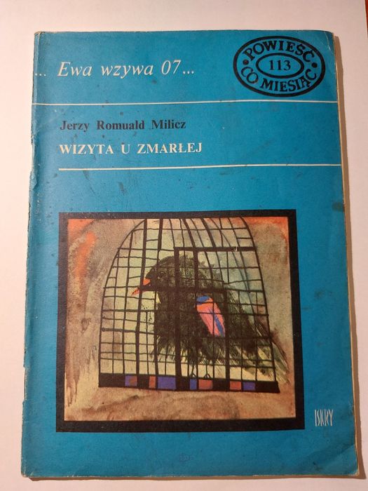 Ewa wzywa 07 - Wizyta u zmarłej - Jerzy Romuald Milicz - Iskry 1980