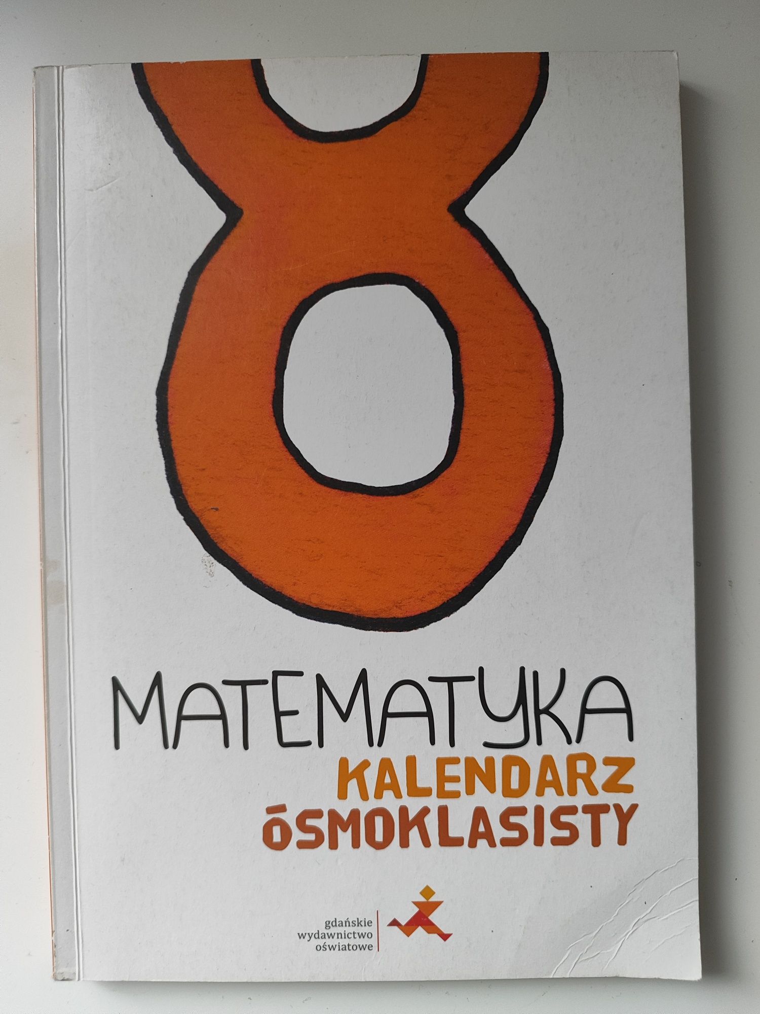 Matematyka kalendarz ósmoklasisty