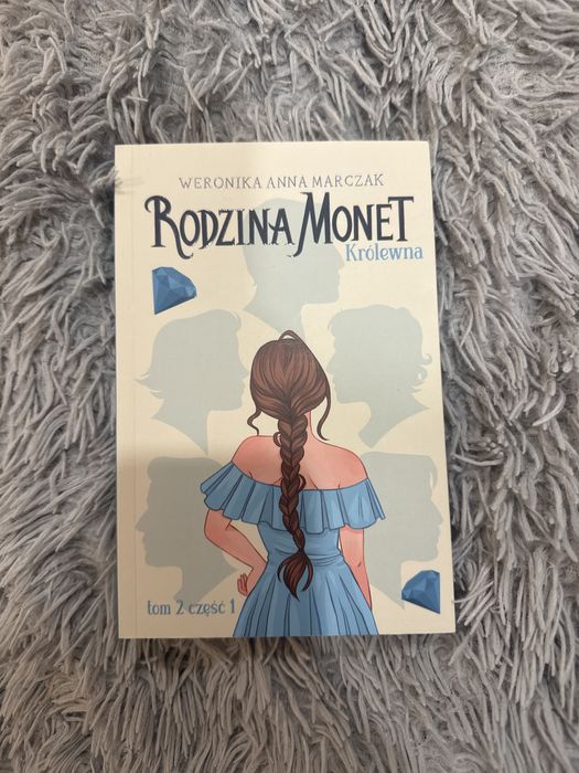 Rodzina Monet Królewna tom 2 część 1