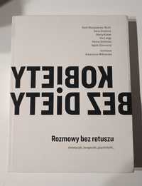 Książka "Kobiety bez diety" Rozmowy bez retuszu