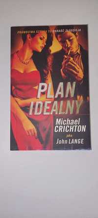 Plan Idealny Michael Crichton