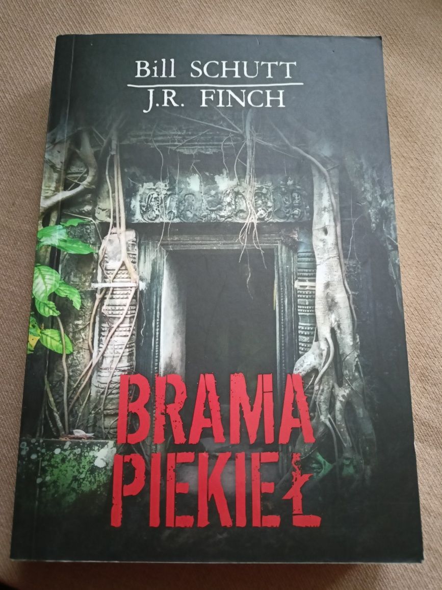 Brama piekieł Bill schutt j.r. finch