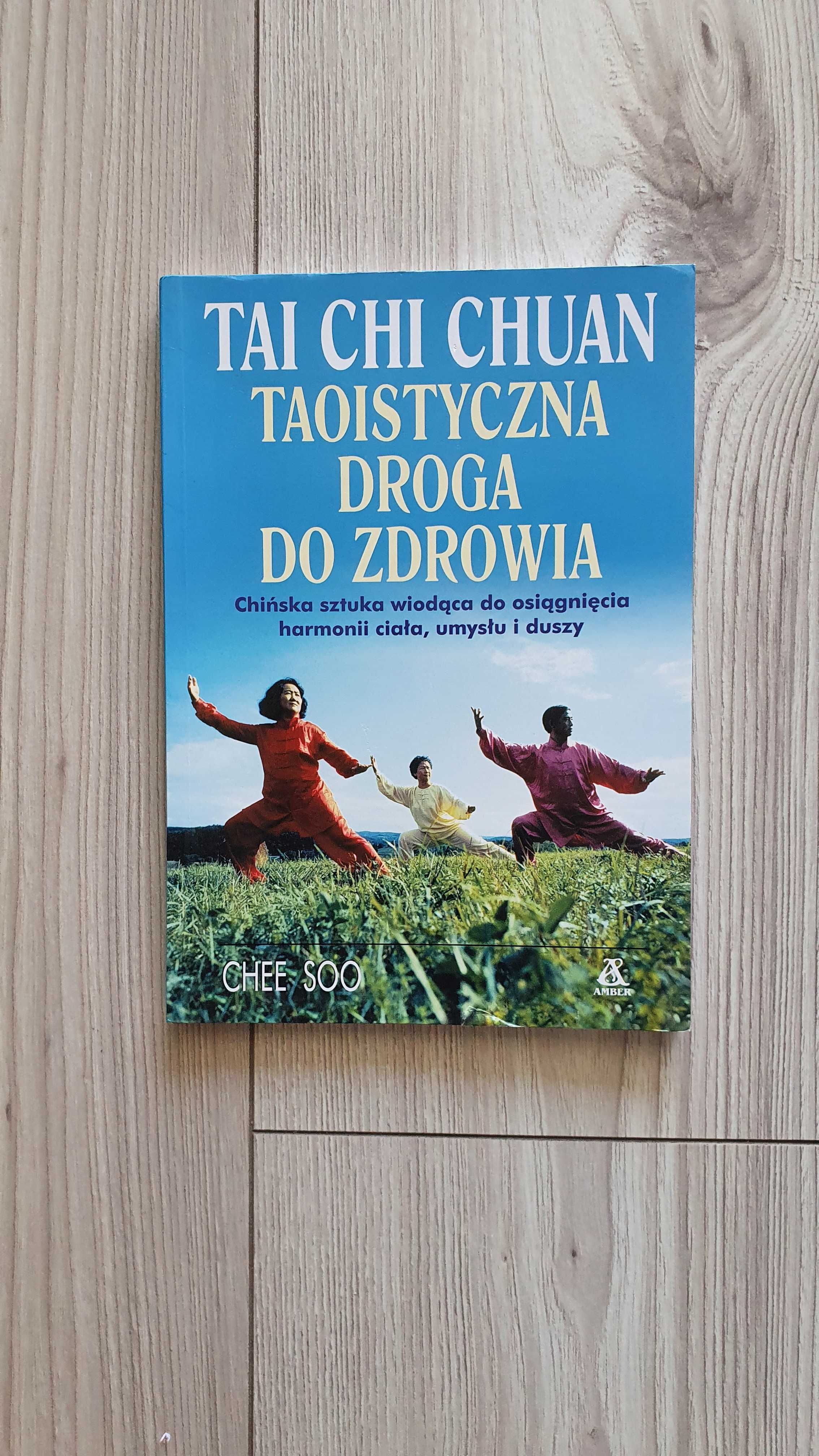 Tai Chi - Taoistyczna Droga Do Zdrowia