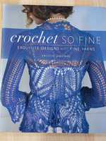 Crochet so fine Kristin Omdahl - wzory szydełkowe