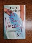 Cruel Abandono
de Penny Vincenzi