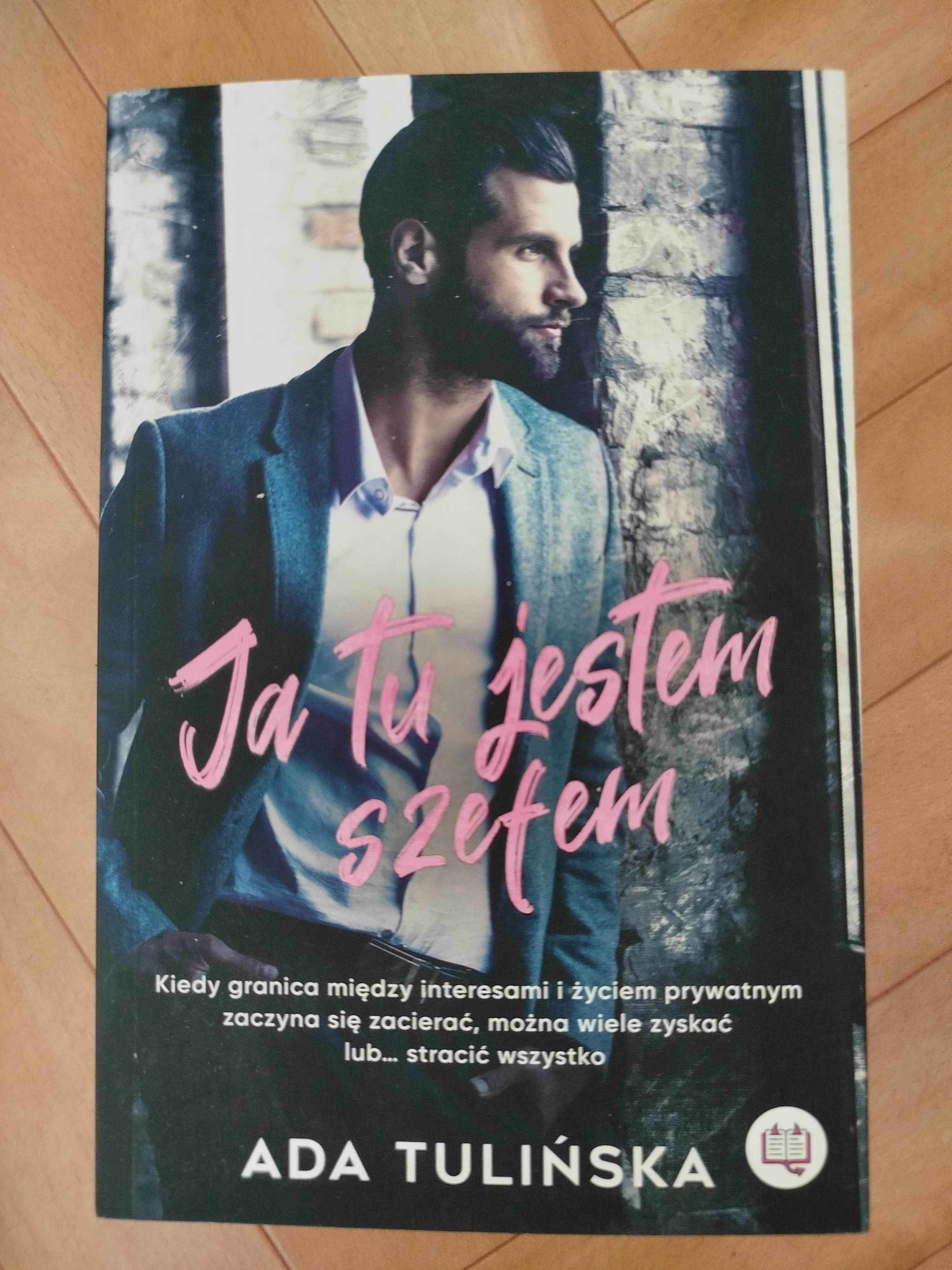 Ja tu jestem szefem, Ada Tulińska
