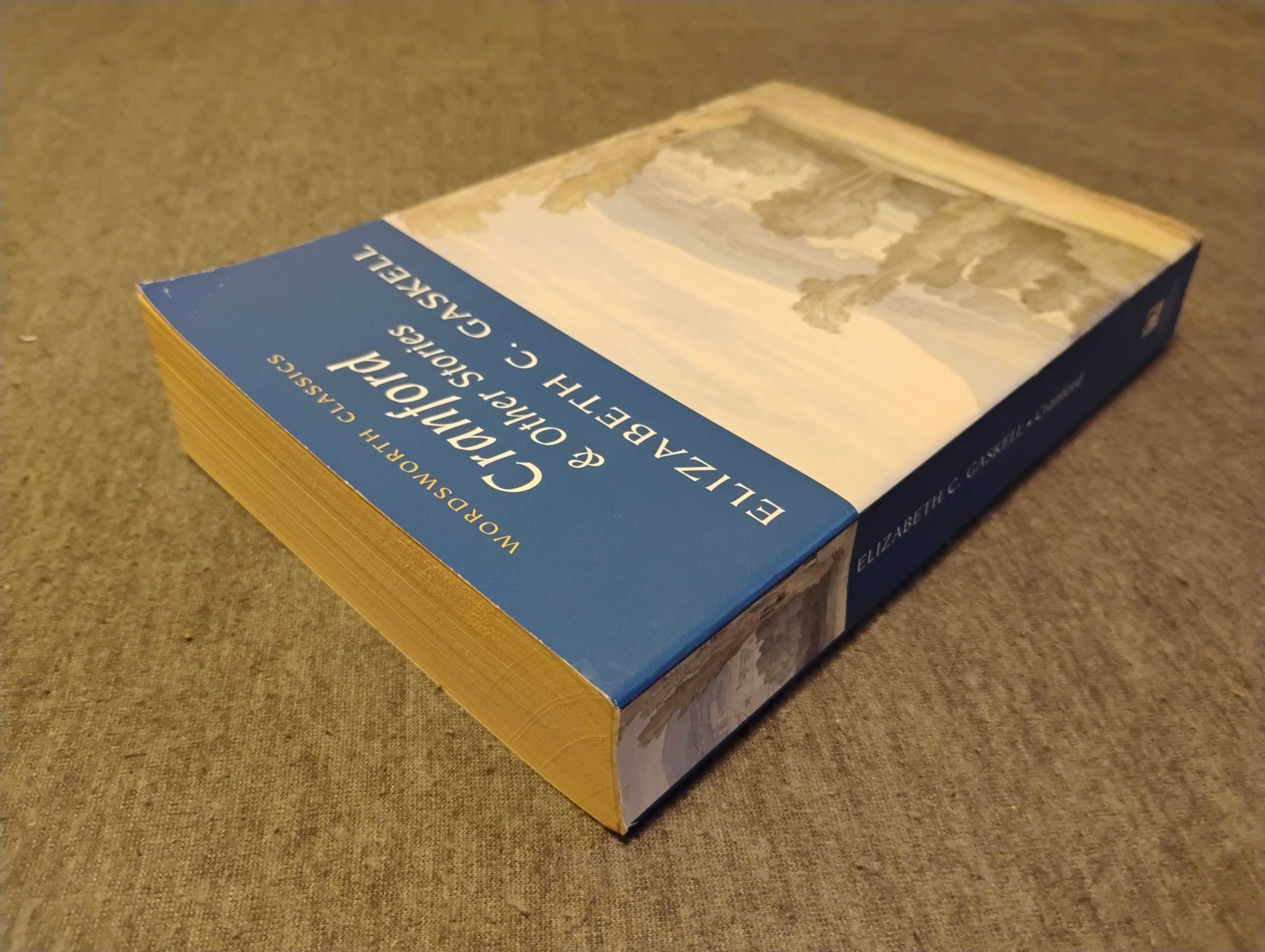 Elizabeth Gaskell - Cranford & Other Stories