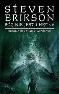 Bóg nie jest chętny Steven Erikson