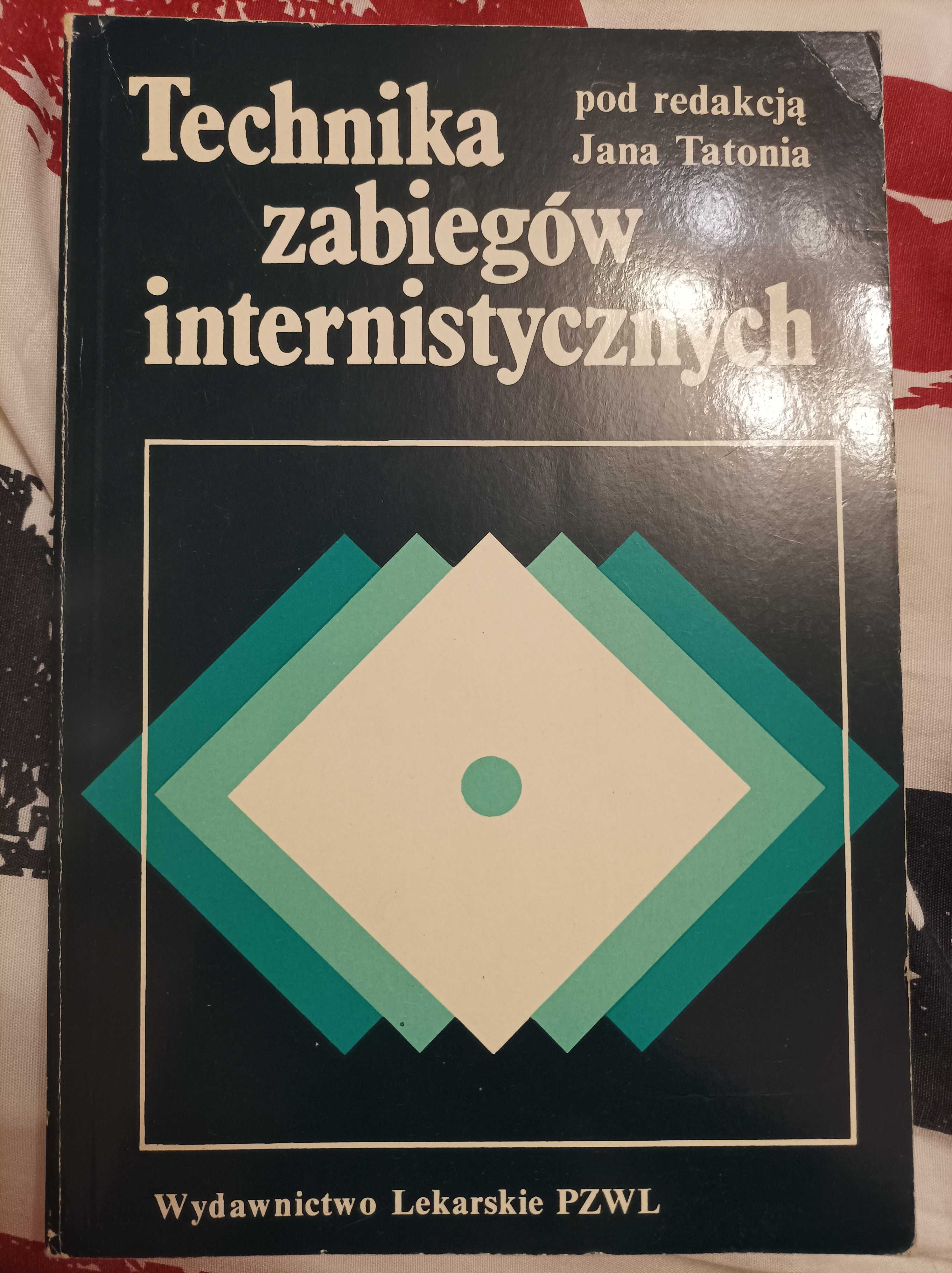 Technika zabiegów internistycznych