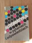 Automatyka w pytaniach i odpowiedziach